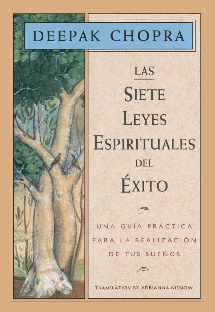 Las siete leyes espirituales del exito (The Seven Spiritual Laws of Success)