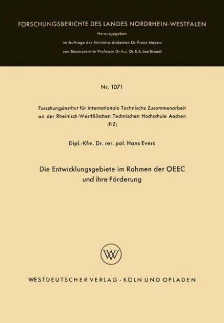 Die Entwicklungsgebiete im Rahmen der OEEC und ihre Förderung