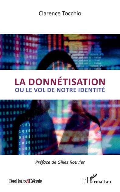 La donnétisation: ou le vol de notre identité
