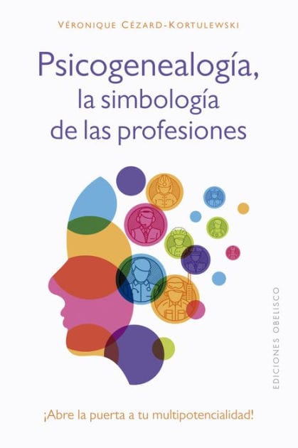 Psicogenealogía. Las simbología de las profesiones