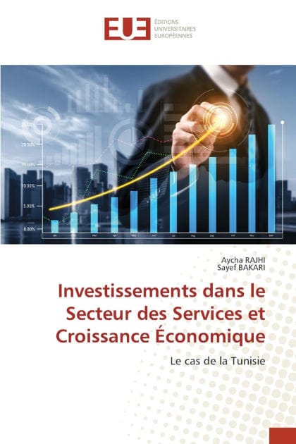 Investissements dans le Secteur des Services et Croissance ï¿½conomique