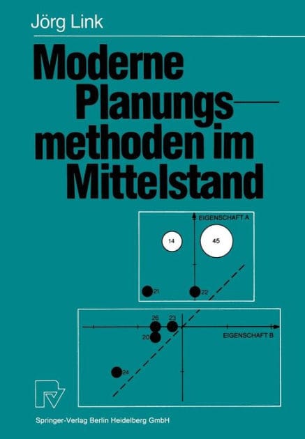 Moderne Planungsmethoden im Mittelstand: Praktische Beispiele und konzeptionelle ï¿½berlegungen