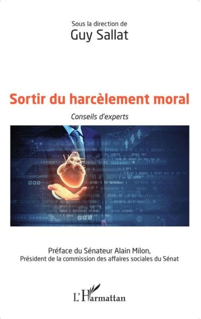 Sortir du harcèlement moral: Conseils d'experts