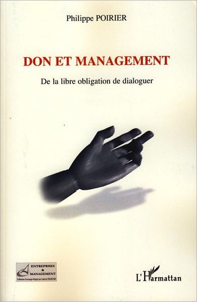 Don et management: De la libre obligation de dialoguer