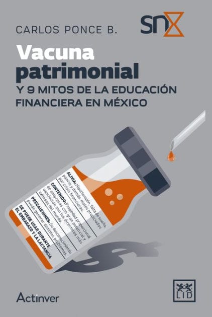Vacuna patrimonial: Y 9 mitos de la educación financiera en México