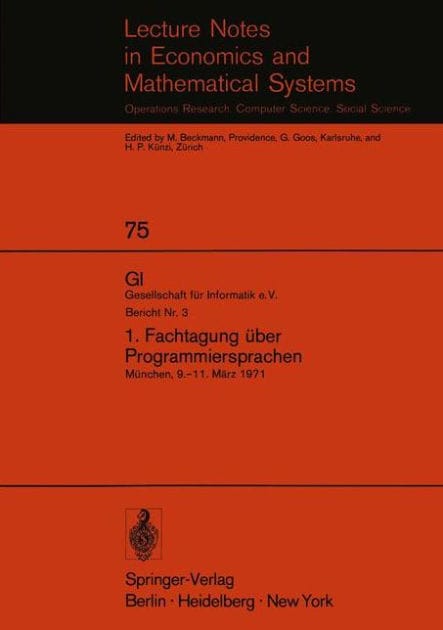 1. Fachtagung über Programmiersprachen: München, 9.-11. März 1971