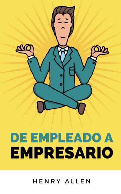 De Empleado a Empresario