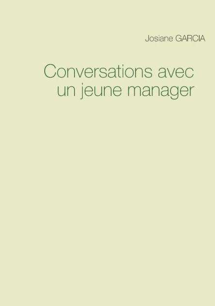 Conversations avec un jeune manager