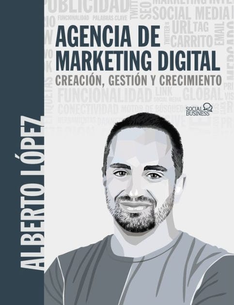 Agencia de marketing digital: Creación, gestión y crecimiento