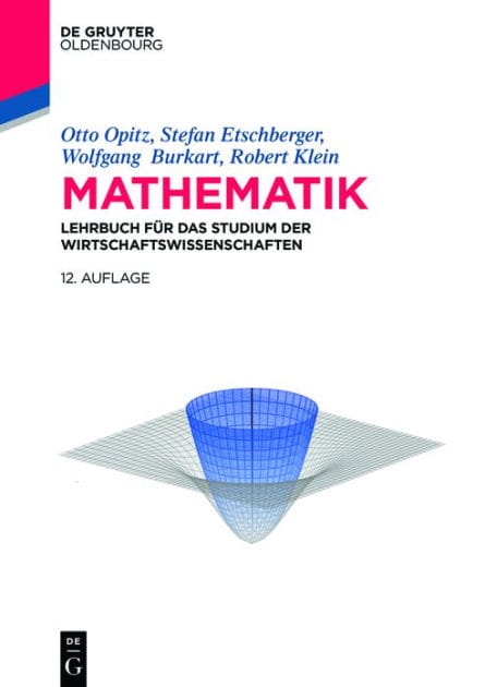 Mathematik: Lehrbuch für das Studium der Wirtschaftswissenschaften