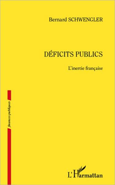 Déficits publics. L'inertie française