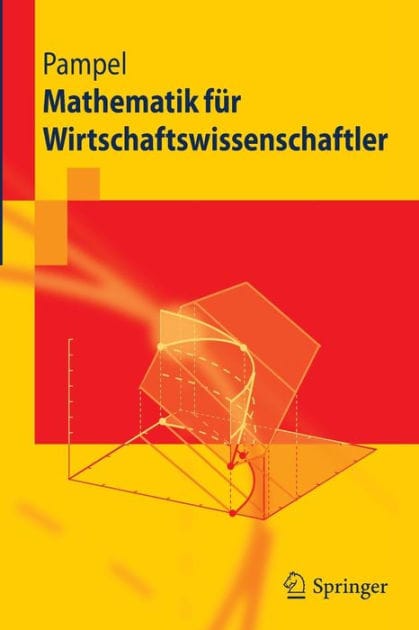 Mathematik fï¿½r Wirtschaftswissenschaftler