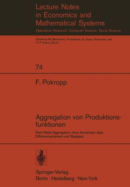 Aggregation von Produktionsfunktionen: Klein-Nataf-Aggregation ohne Annahmen ï¿½ber Differenzierbarkeit und Stetigkeit