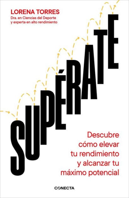 Supérate: Descubre cómo elevar tu rendimiento y alcanzar tu máximo potencial