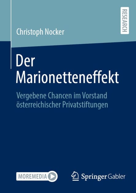Der Marionetteneffekt: Vergebene Chancen im Vorstand österreichischer Privatstiftungen