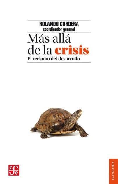 Más allá de la crisis: El reclamo del desarrollo