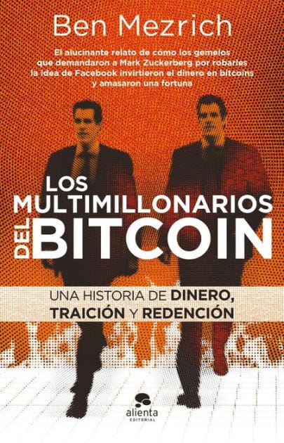 Los multimillonarios del bitcoin: Una historia de dinero, traición y redención