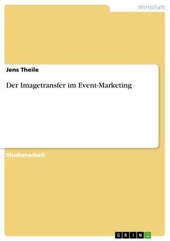Der Imagetransfer im Event-Marketing