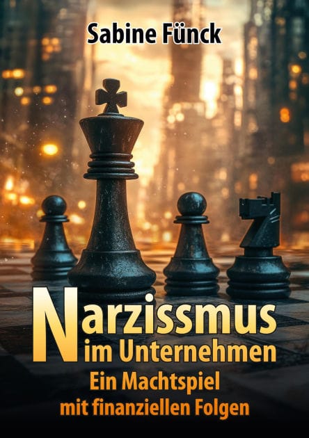 Narzissmus im Unternehmen: Ein Machtspiel mit finanziellen Folgen