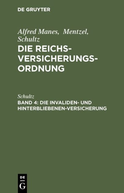 Die Invaliden- und Hinterbliebenen-Versicherung