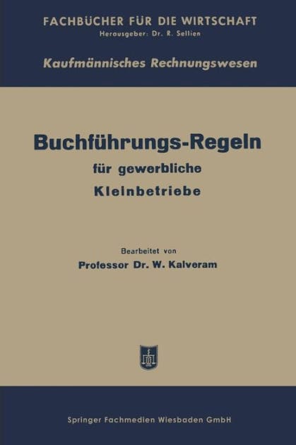 Buchführungs-Regeln für gewerbliche Kleinbetriebe