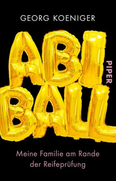 Abiball: Meine Familie am Rande der Reifeprüfung