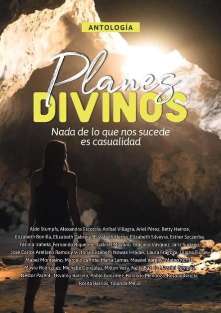 Antología 10: Planes divinos: Nada de lo que nos sucede es casualidad