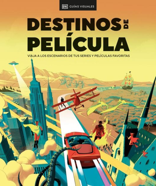 Destinos de pel?cula (The Screen Traveler's Guide): Viaja a los escenarios de tus series y pel?culas favoritas