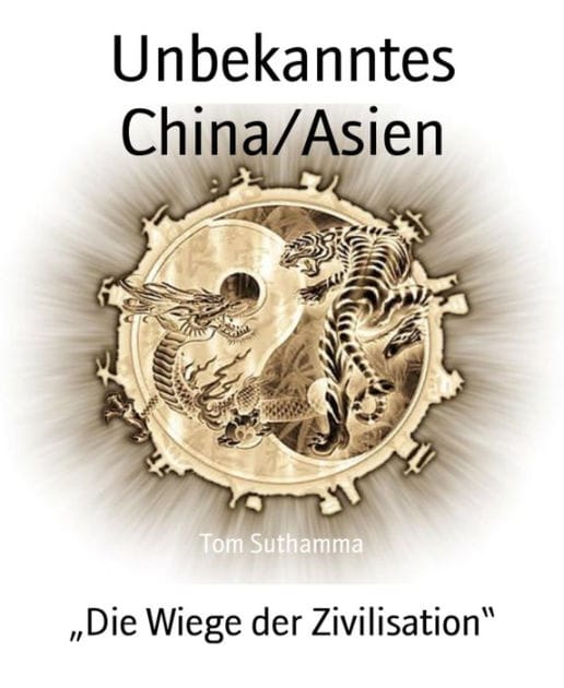 Unbekanntes China/Asien: "Die Wiege der Zivilisation"