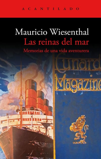Las reinas del mar: Memorias de una vida aventurera