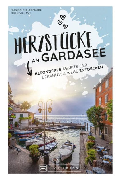 Herzstücke am Gardasee: Besonderes abseits der bekannten Wege entdecken