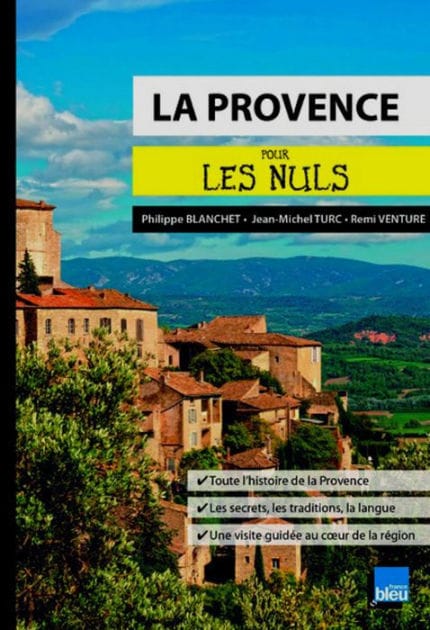 La Provence pour les Nuls poche