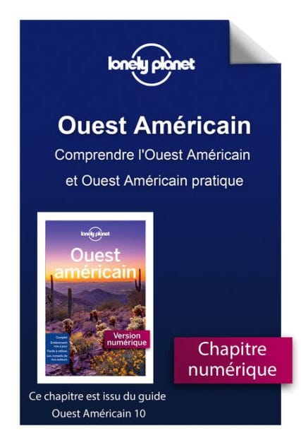 Ouest Américain 10ed - Comprendre l'Ouest Américain et Ouest Américain pratique