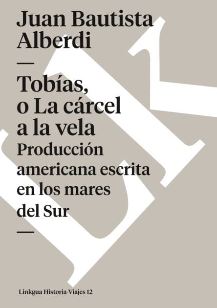 Tobias, O La Carcel A La Vela