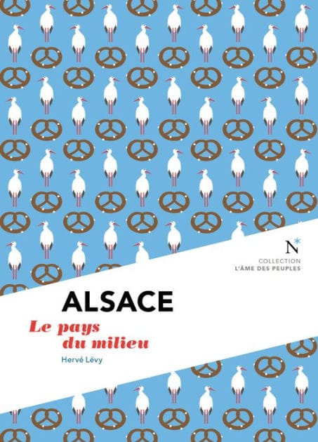 Alsace: Le pays du milieu