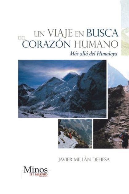 Un viaje en busca del corazón humano: Más allá del Himalaya