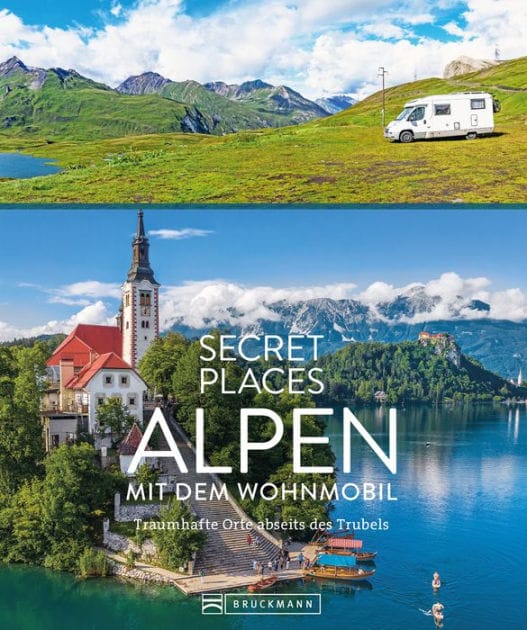 Secret Places Alpen mit dem Wohnmobil: Traumhafte Orte abseits des Trubels
