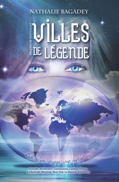 Villes de légende: Plus qu'un voyage : une initiation