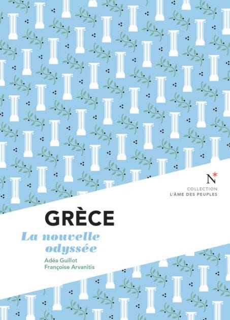 Grèce : La nouvelle odyssée: L'Âme des Peuples