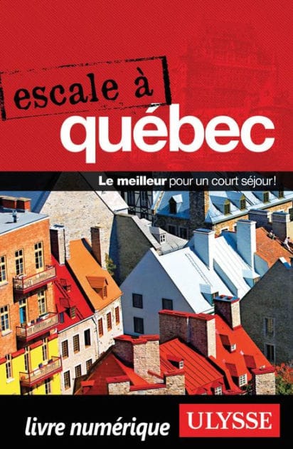 Escale à Québec