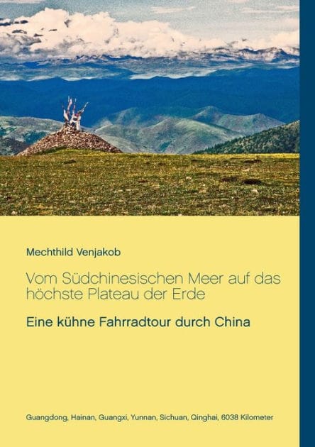 Vom Südchinesischen Meer auf das höchste Plateau der Erde: Eine kühne Fahrradtour durch China