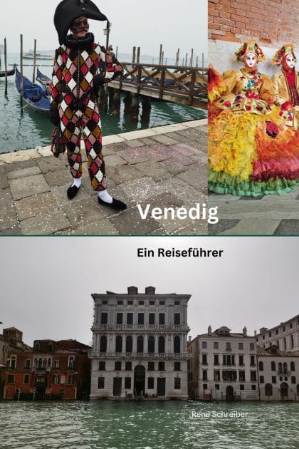 Venedig: Ein Reiseführer
