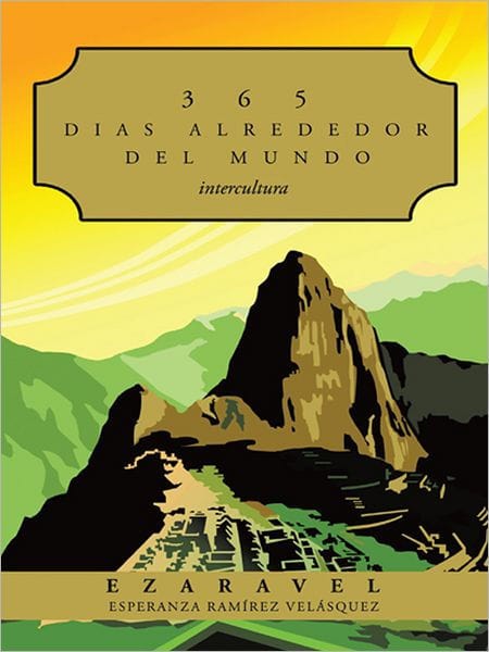365 Dias Alrededor Del Mundo: Intercultura