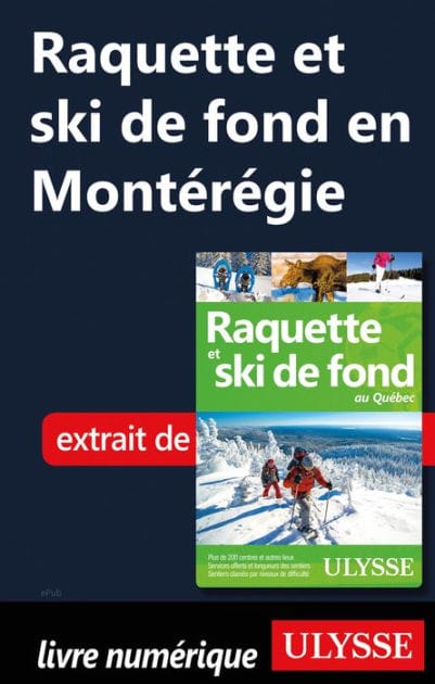 Raquette et ski de fond en Montérégie