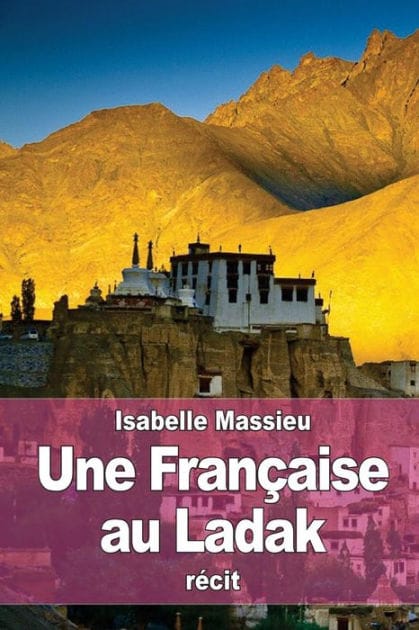 Une Franï¿½aise au Ladak