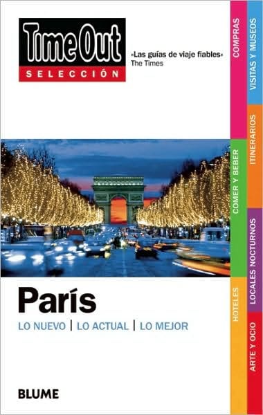Time Out Selecciones Paris: Time Out Shortlist Paris