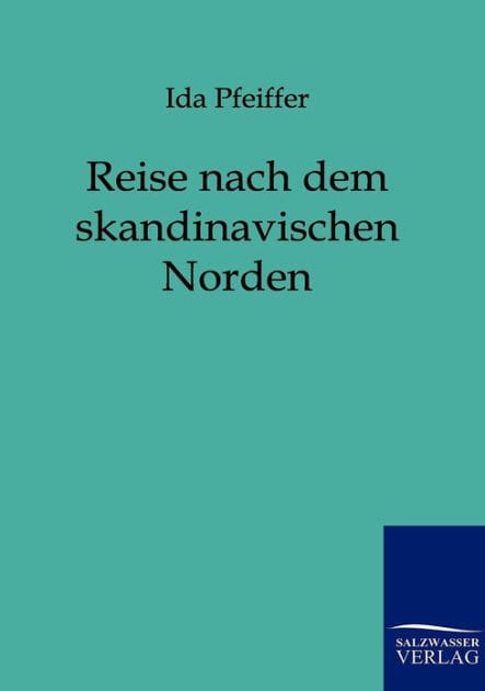 Reise nach dem skandinavischen Norden