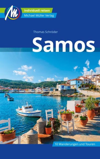 Samos Reiseführer Michael Müller Verlag: Individuell reisen mit vielen praktischen Tipps