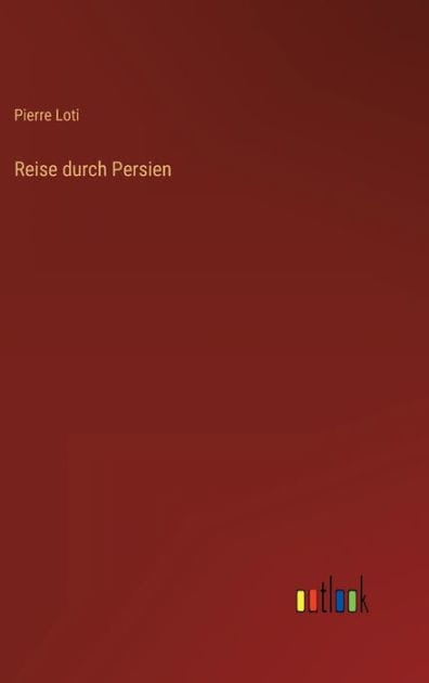 Reise durch Persien