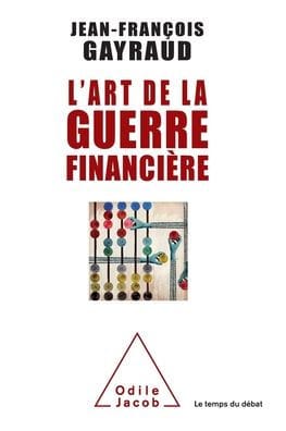 Art of Financial War / L'Art de la guerre financiï¿½re